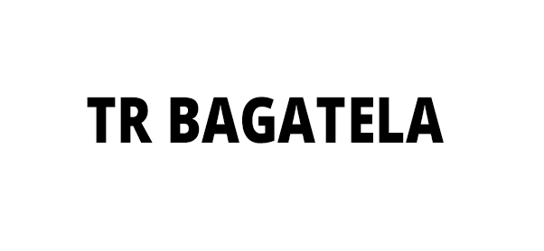 TR BAGATELA